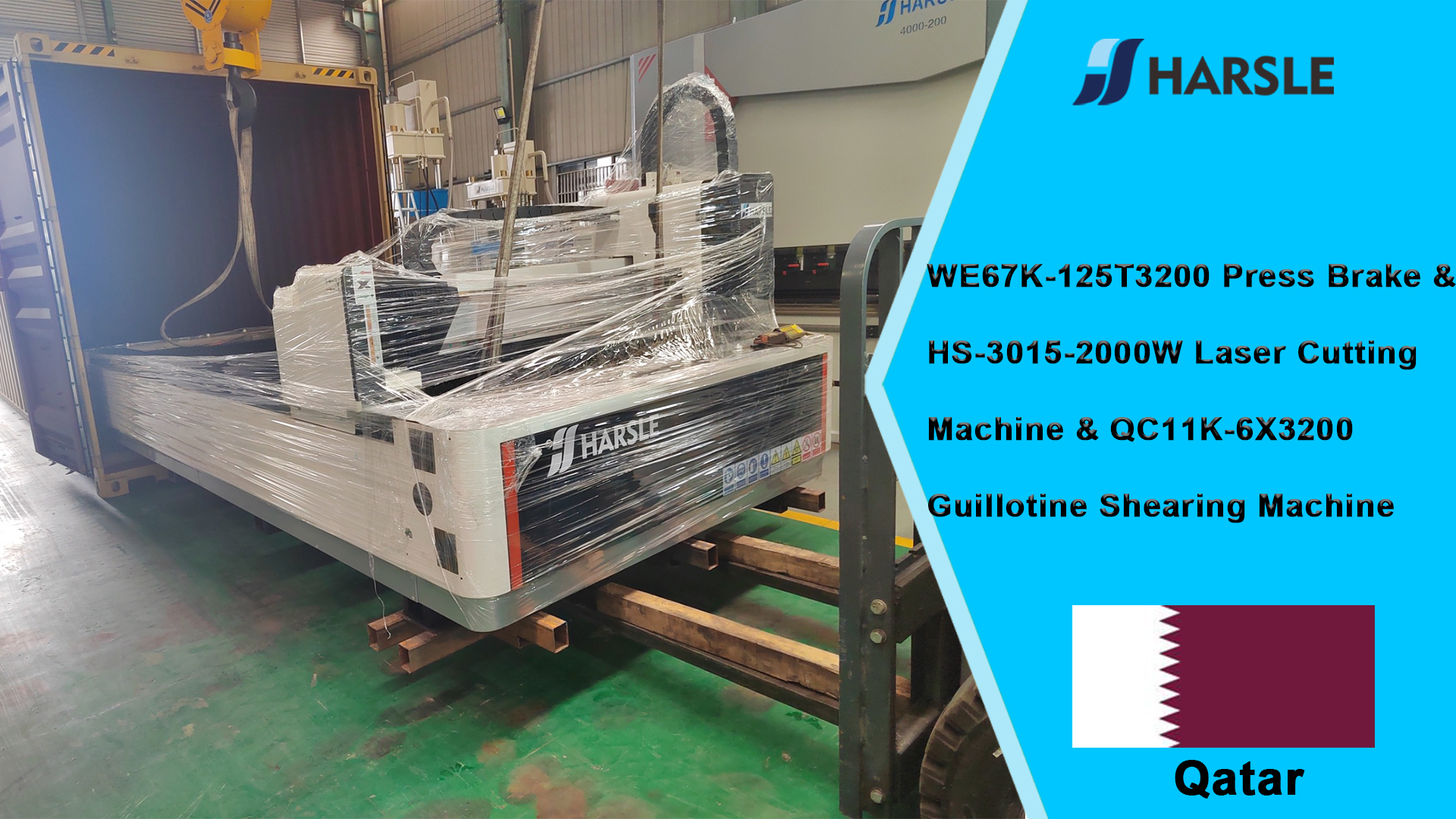 Qatar-WE67K-125T3200 kantpers & HS-3015-2000W lasersnijmachine & QC11K-6X3200 guillotineschaar 