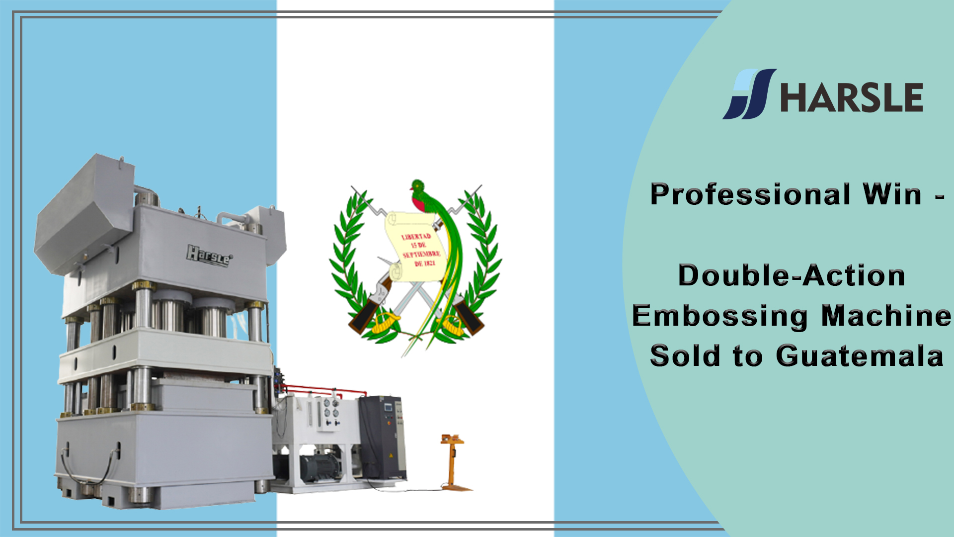 Professionele overwinning - Embossing machine met dubbele actie verkocht aan Guatemala