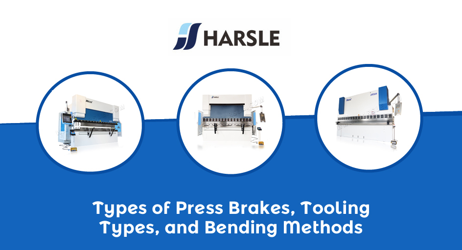 Soorten Kantpersen, Tooling Types, en Buigen Methods